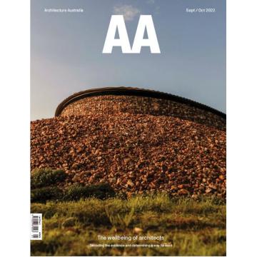 高端建筑设计刊澳洲Architecture_Australia 2022年9、10月