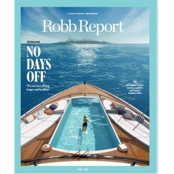 高端男士奢侈生活方式刊美国robb_report 2023年4月